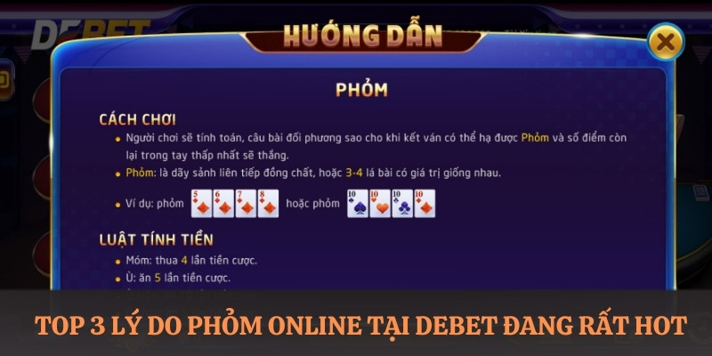 Top 3 lý do phỏm online tại DEBET đang rất hot