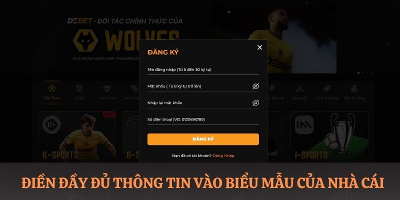 Điền đầy đủ thông tin mà biểu mẫu đăng ký DEBET yêu cầu