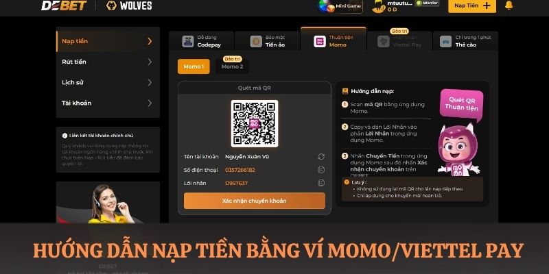 Hướng dẫn nạp tiền DEBET bằng ví Momo/Viettel Pay