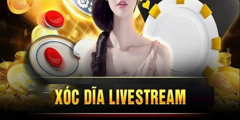 xóc đĩa livestream DEBET